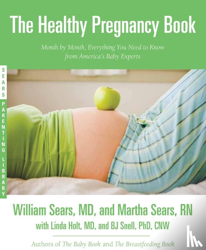 Sears, William, Sears, Martha - The Healthy Pregnancy Book