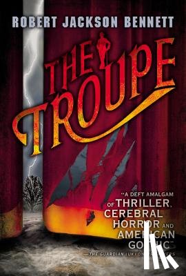 Bennett, Robert Jackson - The Troupe