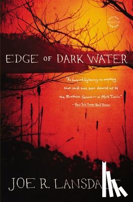 Lansdale, Joe R - Edge of Dark Water