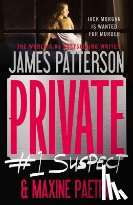 Patterson, James - Private: #1 Suspect