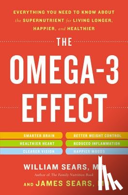 Sears, William, Sears, James - Omega-3 Effect