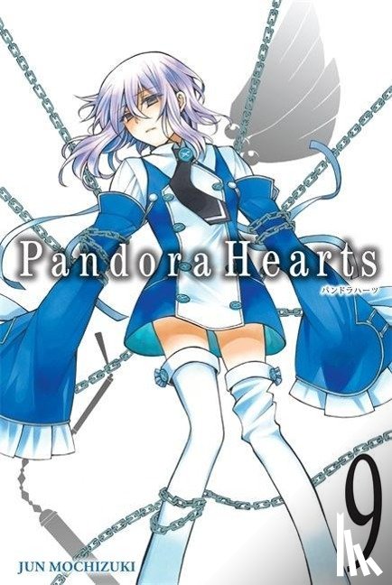 Mochizuki, Jun - PandoraHearts: Vol. 9