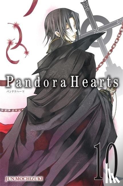 Mochizuki, Jun - PandoraHearts, Vol. 10