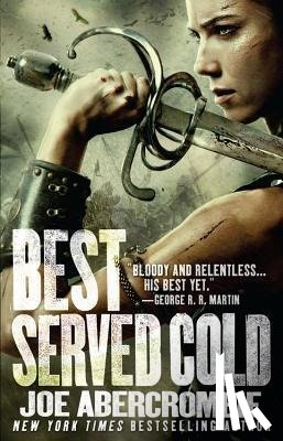 Abercrombie, Joe - BEST SERVED COLD