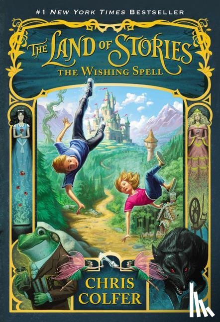 Colfer, Chris - The Land of Stories: The Wishing Spell