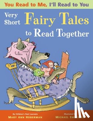 Hoberman, Mary Ann, Emberley, Michael - Hoberman, M: You Read to Me, I'll Read to You/Fairy Tales