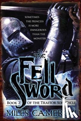 Cameron, Miles - The Fell Sword