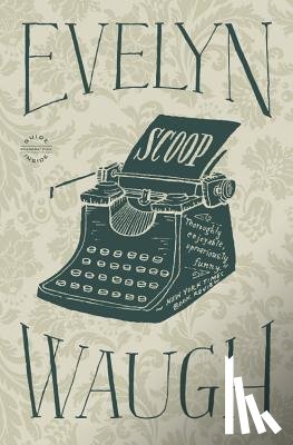Waugh, Evelyn - Scoop
