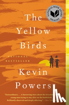 Powers, Kevin - Powers, K: Yellow Birds