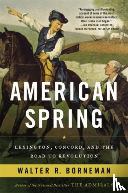 Walter R. Borneman - American Spring