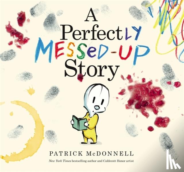 Patrick McDonnell - A Perfectly Messed-Up Story
