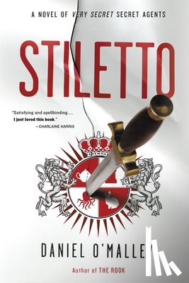 O'Malley, Daniel - Stiletto