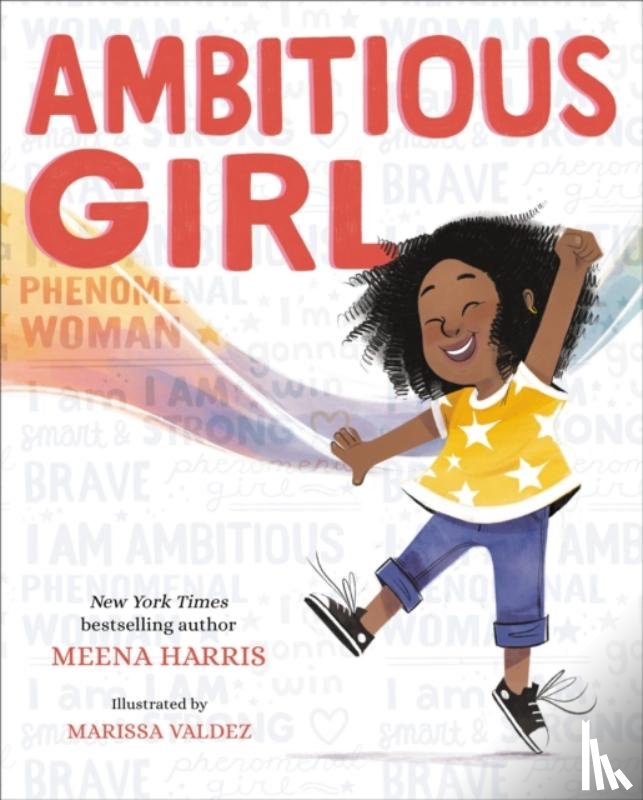 Harris, Meena - Ambitious Girl