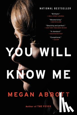 Megan Abbott - You Will Know Me