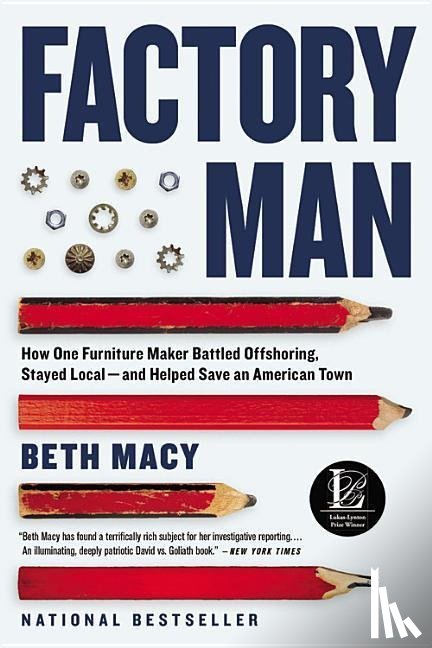 Beth Macy - Factory Man