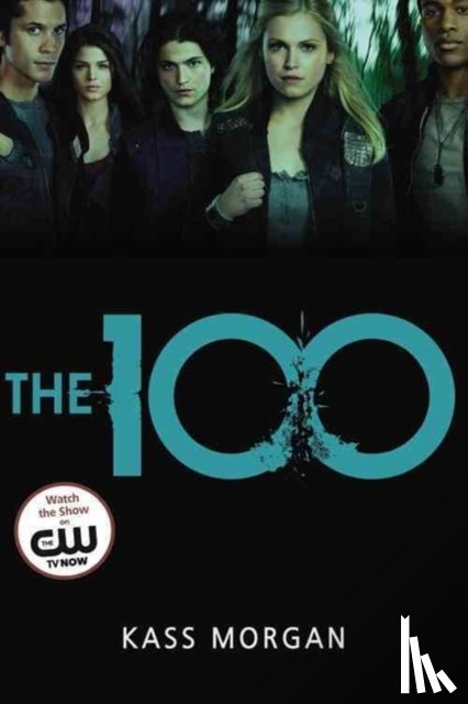 Morgan, Kass - The 100