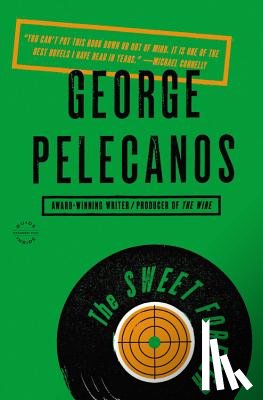 Pelecanos, George - Sweet Forever