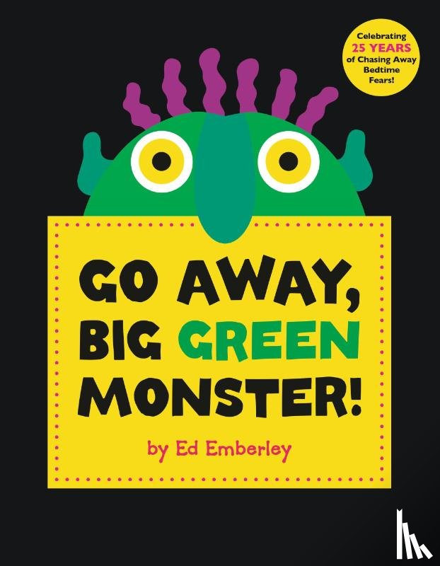 Emberley, Ed - Go Away, Big Green Monster!