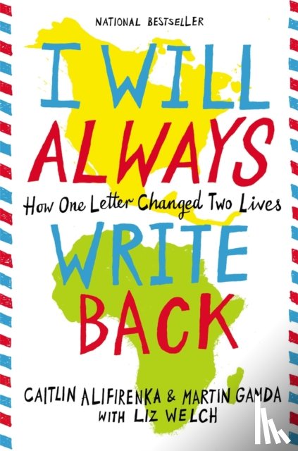 Alifirenka, Caitlin, Ganda, Martin - I Will Always Write Back