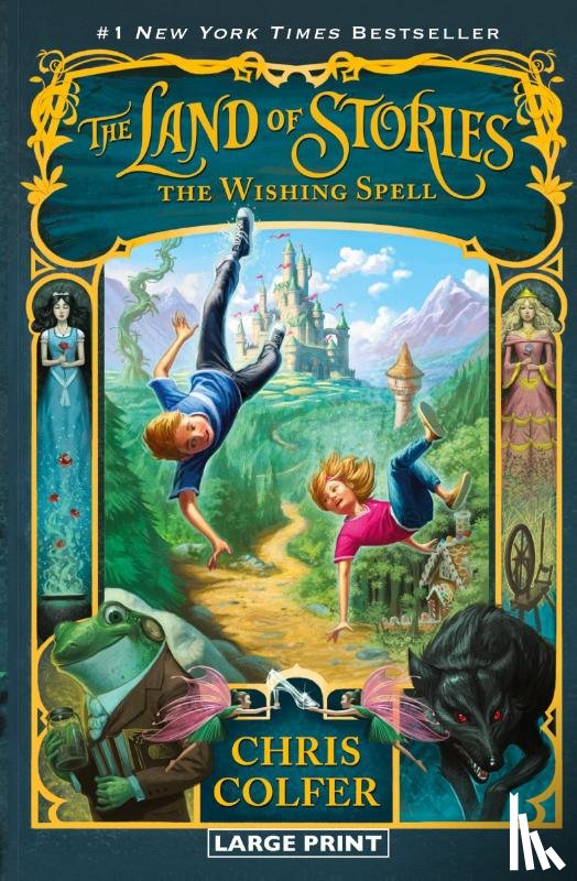 Colfer, Chris - The Land of Stories: The Wishing Spell