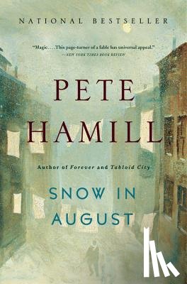 Pete Hamill - Snow in August