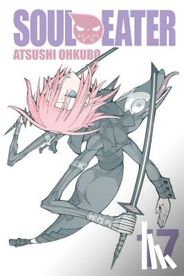 Ohkubo, Atsushi - Soul Eater Vol. 17