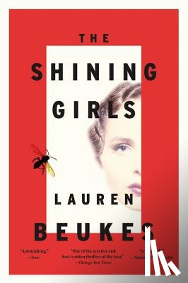 Beukes, Lauren - The Shining Girls