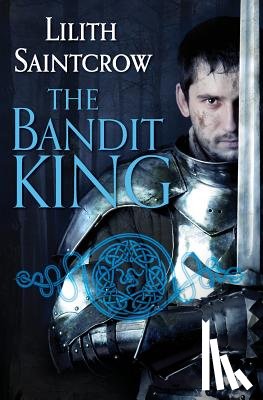Saintcrow, Lilith - The Bandit King