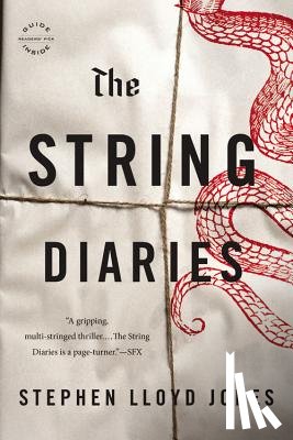 Jones, Stephen Lloyd - The String Diaries
