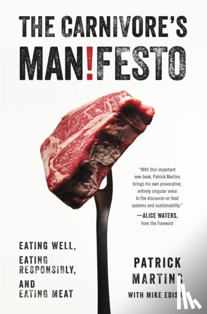 Martins, Patrick, Edison, Mike - The Carnivore's Manifesto