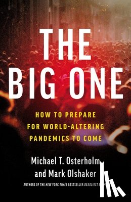 Olshaker, Mark, Osterholm, Michael T. - The Big One