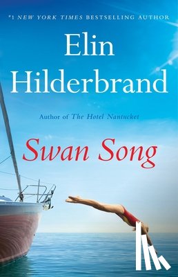 Hilderbrand, Elin - Swan Song