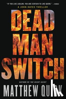 Quirk, Matthew - Dead Man Switch