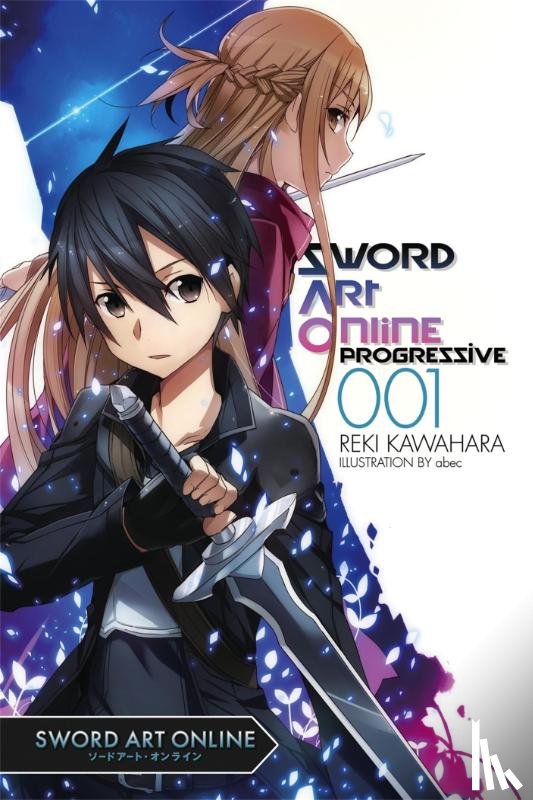 Kawahara, Reki - Sword Art Online Progressive, Vol. 1 (Novel)