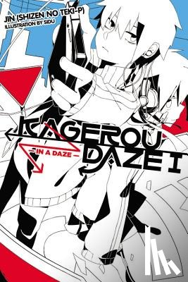 JIN, JIN - Kagerou Daze, Vol. 1 (Novel)