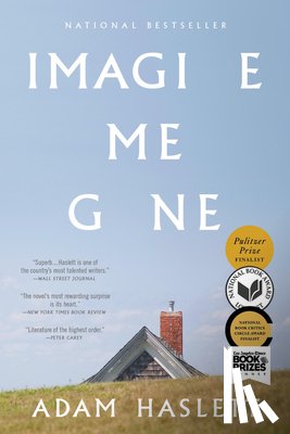 Adam Haslett - Imagine Me Gone
