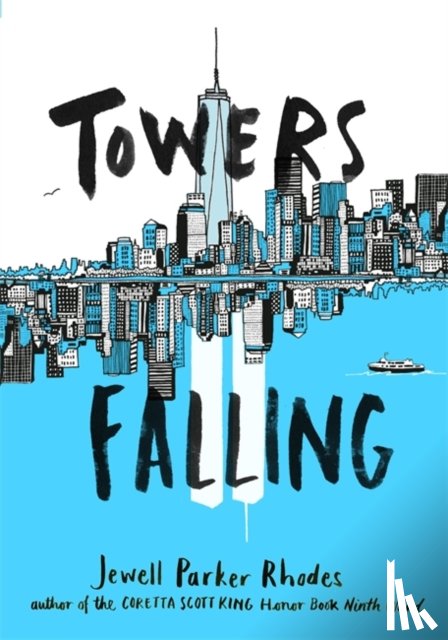 Rhodes, Jewell Parker - Towers Falling