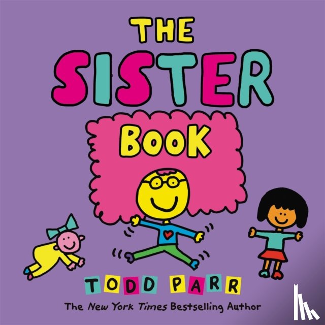 Parr, Todd - The Sister Book