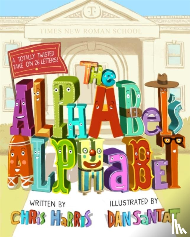 Harris, Chris - The Alphabet's Alphabet