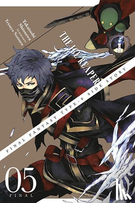 Nomura, Tetsuya, Shiozawa, Takatoshi - Final Fantasy Type-0 Side Story, Vol. 5