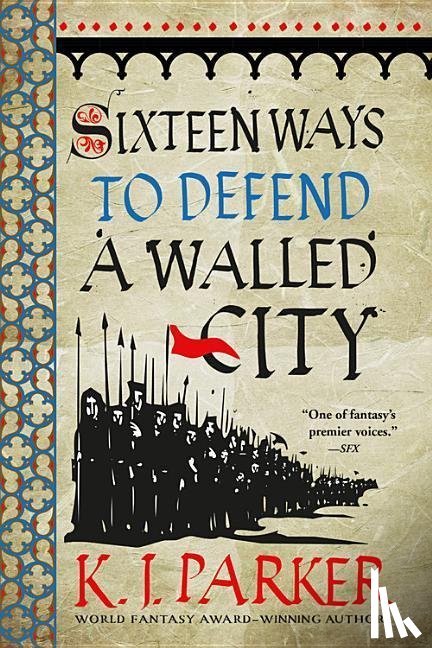 Parker, K. J. - 16 WAYS TO DEFEND A WALLED CIT