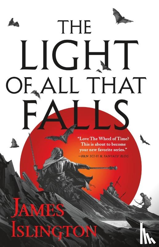 Islington, James - Islington, J: Light of All That Falls