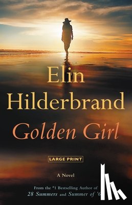Hilderbrand, Elin - Golden Girl