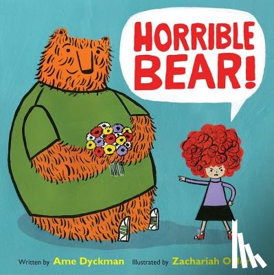 Dyckman, Ame - Horrible Bear!