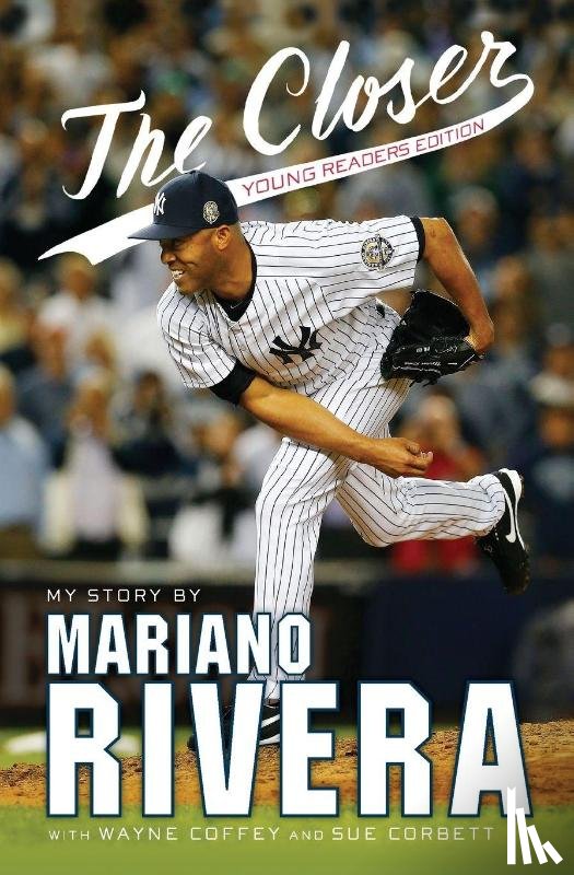 Rivera, Mariano - The Closer