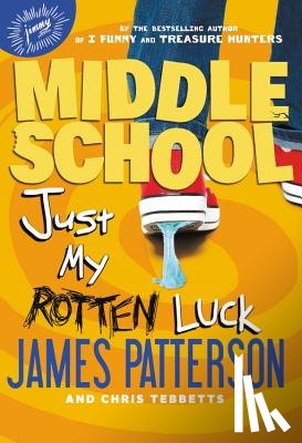 Patterson, James - Just My Rotten Luck
