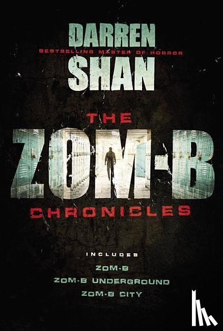 Shan, Darren - ZOM-B # ZOM-B CHRON