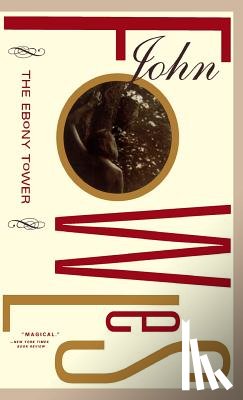 Fowles, John - The Ebony Tower