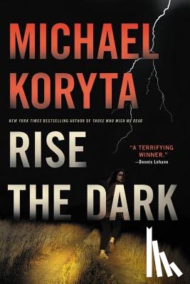 Koryta, Michael - Rise the Dark