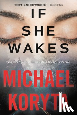 Koryta, Michael - If She Wakes
